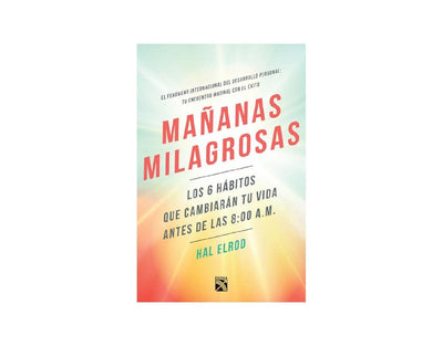 Maanas milagrosas / The Miracle Morning (Spanish Edition)