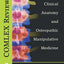 Clinical Anatomy and Osteopathic Manipulative Medicine: Comlex Review (Board Review Series)
