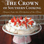 The Crown of Southern Cooking: Recipes from the Birthplace of the Blues