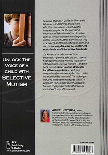 Selective Mutism: An Assessment and Intervention Guide for T