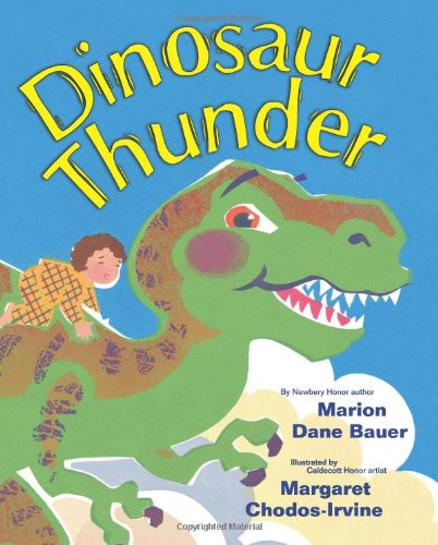 Dinosaur Thunder by Bauer, Marion Dane