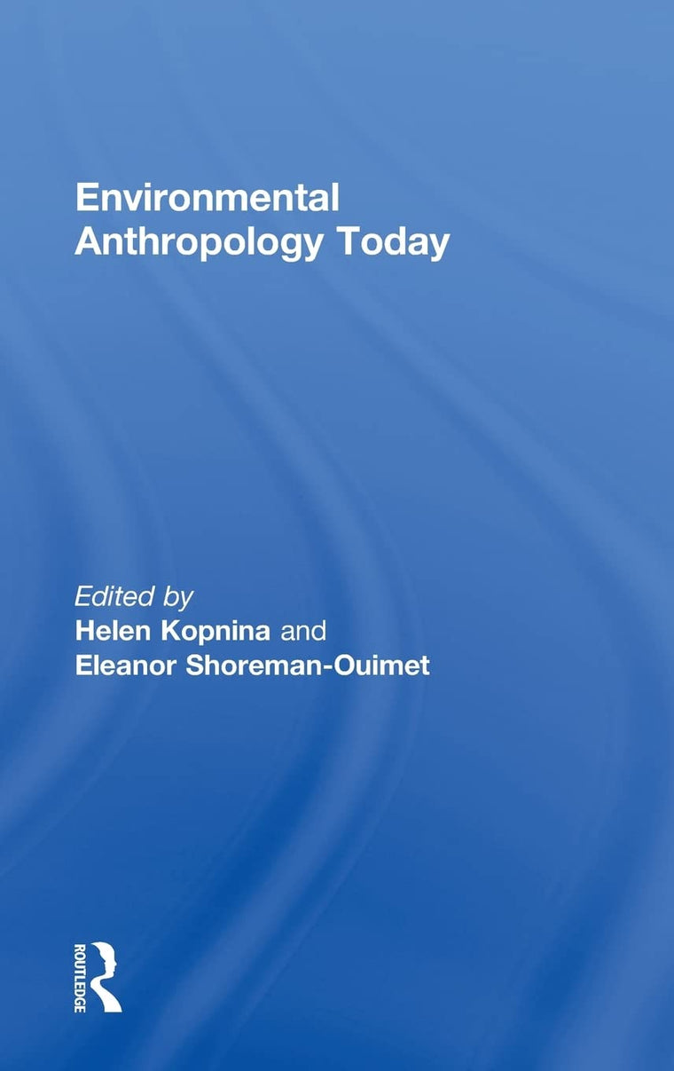 Environmental Anthropology Today