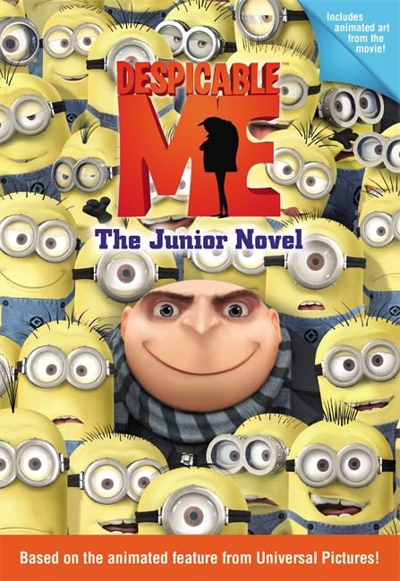 Despicable Me: The Junior Novel by Auerbach, Annie