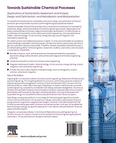 Towards Sustainable Chemical Processes: Applications of Sustainability Assessment and Analysis, Design and Optimization, and Hybridization and Modularization