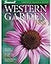 Western Garden Book: More than 8,000 Plants - The Right Plants for Your Climate - Tips from Western Garden Experts