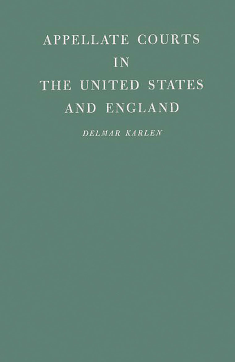 Appellate Courts in the United States and England: