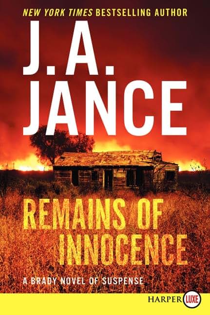 Remains of Innocence: A Brady Novel of Suspense (Joanna Brady Mysteries, 16)