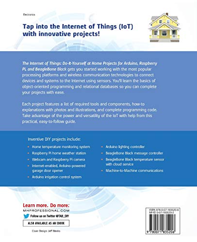 The Internet of Things: Do-It-Yourself at Home Projects for Arduino, Raspberry Pi and BeagleBone Black
