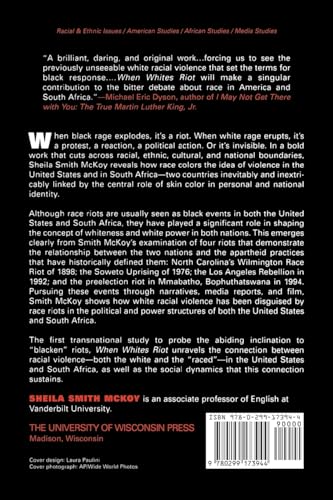 When Whites Riot: Writing Race and Violence in American and South African Culture