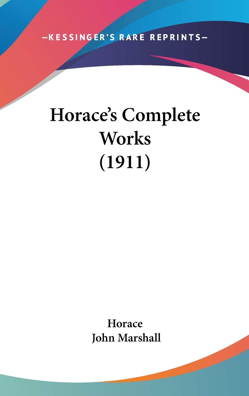 Horace's Complete Works (1911)