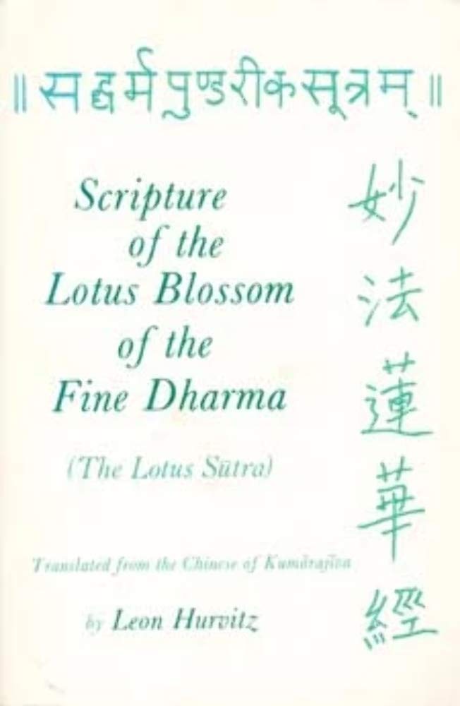 Scripture of the Lotus Blossom of the Fine Dharma (Translations from the Asian Classics)