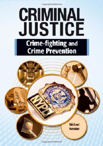 Crime Fighting and Crime Prevention (Criminal Justice (Chelsea))