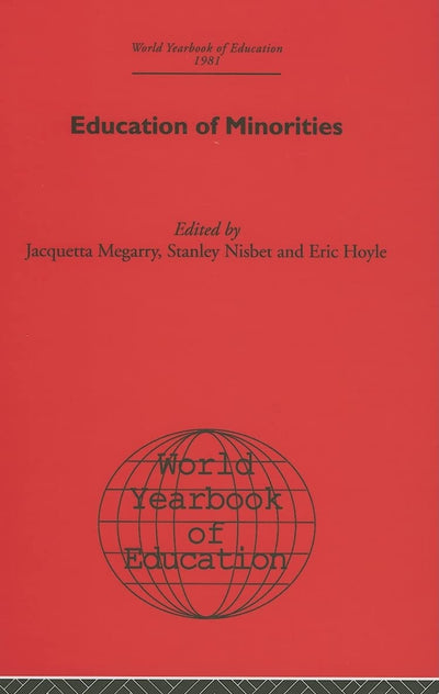 World Yearbook of Education 1981: Education of Minorities
