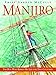 Manjiro: The Boy Who Risked His Life for Two Countries