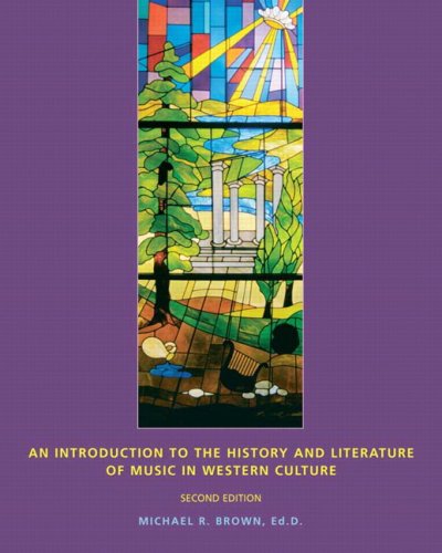 An Introduction to the History and Literature of Music in Western Culture (Package)