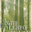 In the Light of God's Love: A Look at the Christian Life