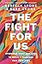 The Fight for Us: Overcome What Divides to Build a Marriage That Thrives