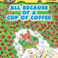 All Because of a Cup of Coffee (Geronimo Stilton, No. 10)