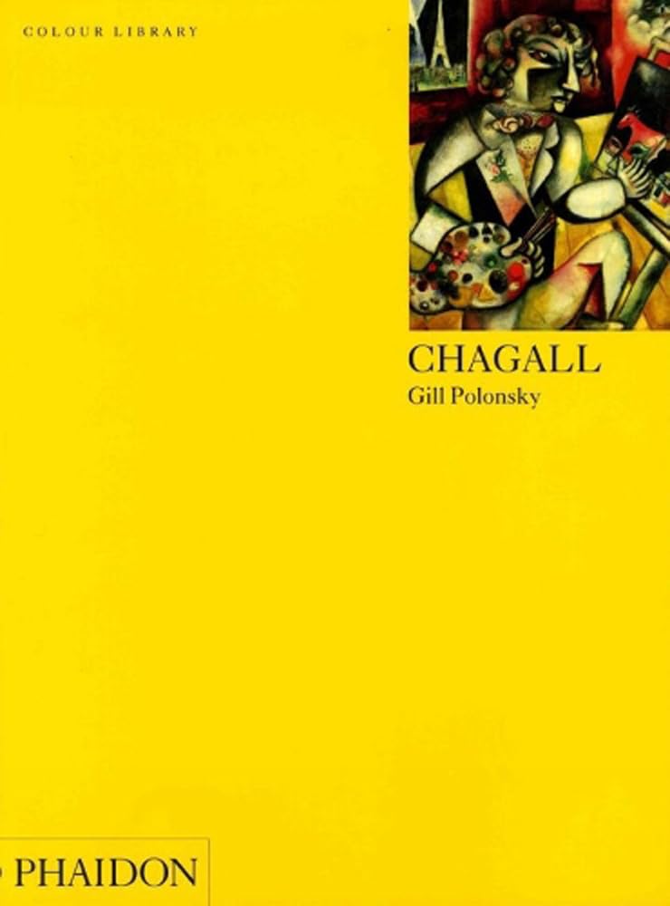 Chagall (Colour Library) by Polonsky, Gill