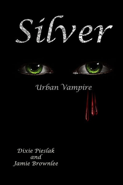 Silver (Vampire Silver)