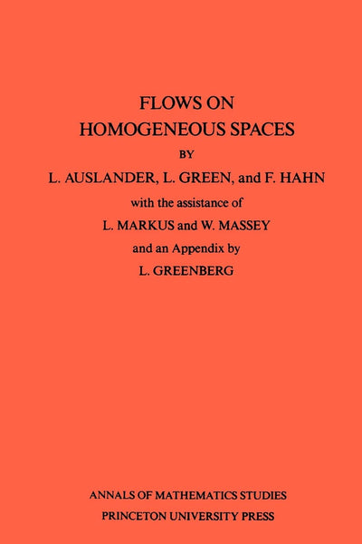 Flows on Homogeneous Spaces (Annals of Mathematics Studies)