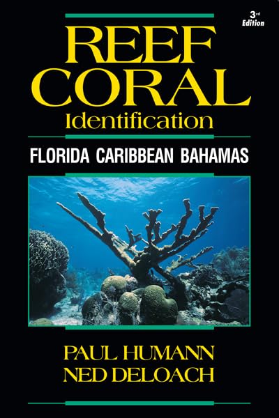 The Reef Set: Reef Fish, Reef Creature and Reef Coral (3 Volumes)