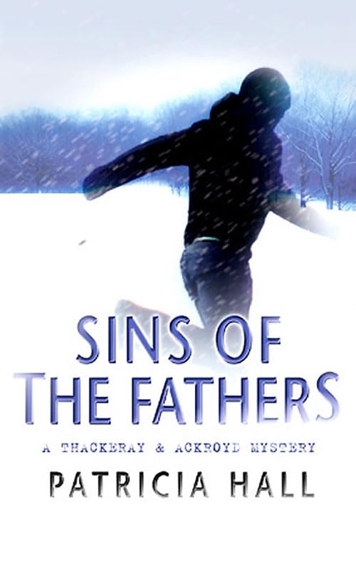 Sins of the Fathers (Thackeray & Ackroyd S.)