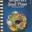 Recipes for a Small Planet the Solution
