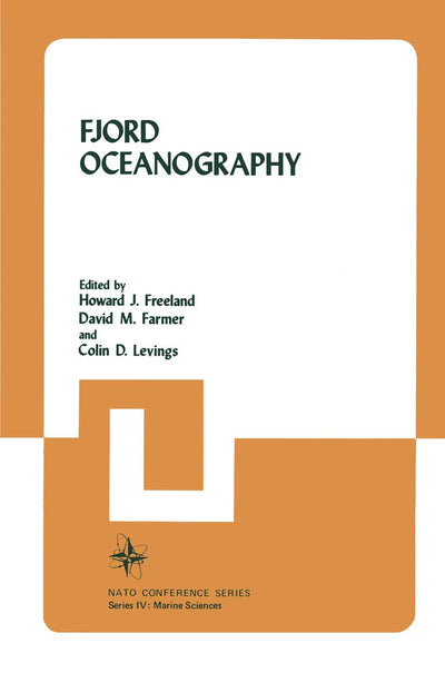Fjord Oceanography (Nato Conference Series, 4)