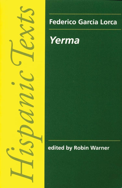 Yerma (Hispanic Texts)