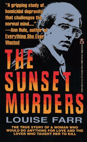 The Sunset Murders by Louise Farr