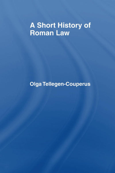A Short History of Roman Law