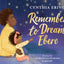 Remember to Dream, Ebere