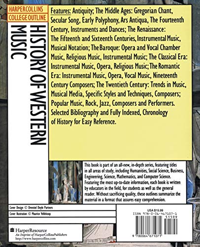 HarperCollins College Outline History of Western Music (HARPERCOLLINS COLLEGE OUTLINE SERIES)