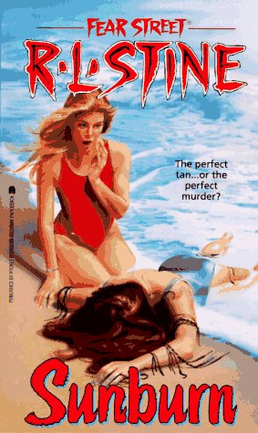 Sunburn (Fear Street, No. 19) by R. L. Stine