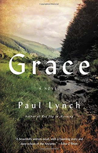 Grace: A Novel by Lynch, Paul