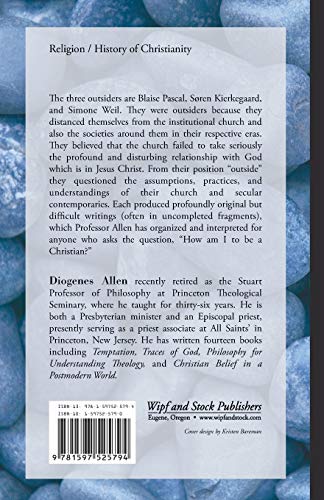 Three Outsiders: Pascal, Kierkegaard, Simone Weil