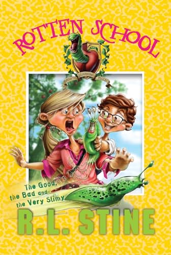 Rotten School #3: The Good, the Bad and the Very Slimy: A Funny Chapter Book About a Troublemaker's Promise and Dance for Kids (Ages 8-12)