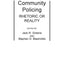 Community Policing: Rhetoric or Reality
