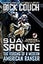 Sua Sponte: The Forging of a Modern American Ranger