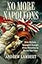No More Napoleons: How Britain Managed Europe from Waterloo to World War One