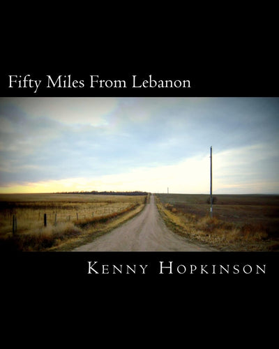 Fifty Miles From Lebanon