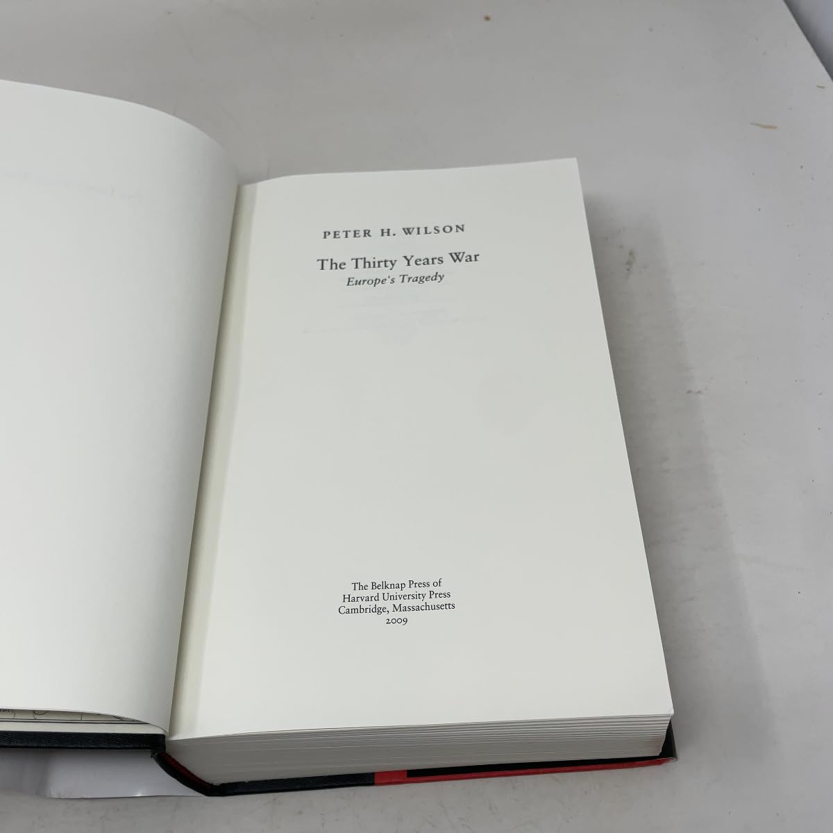 The Thirty Years War: Europe's Tragedy