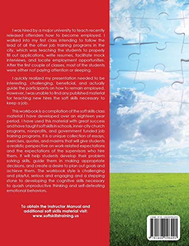 Soft Skills Training: A Workbook to Develop Skills for Employment