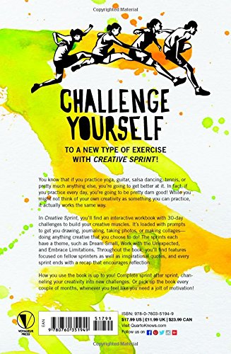 Creative Sprint: Six 30-Day Challenges to Jumpstart Your Creativity — back cover