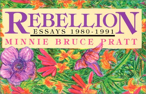 Rebellion: Essays 1980-1991