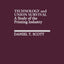 Technology and Union Survival: A Study of the Printing Industry
