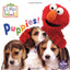 Puppies! (Sesame Street) (Sesame Street(R) Elmos World(TM))