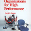 Designing Organizations for High Performance