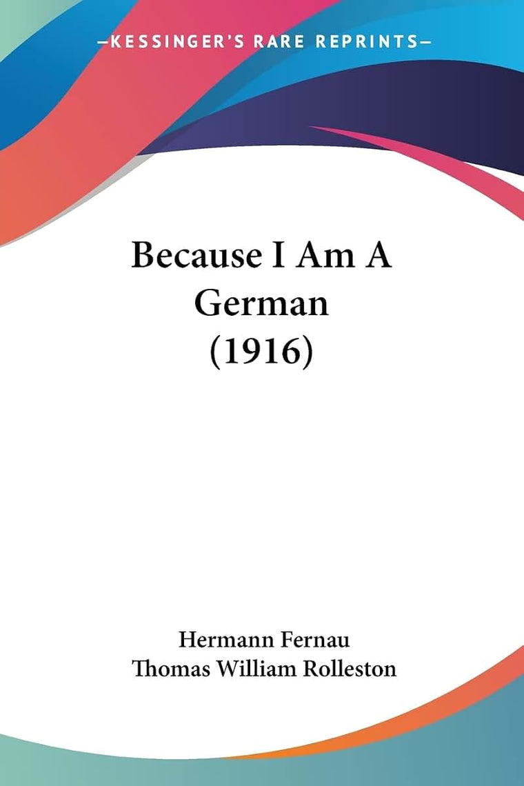 Because I Am A German (1916)